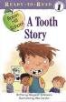 A Tooth Story (Robin Hill School) - Margaret McNamara