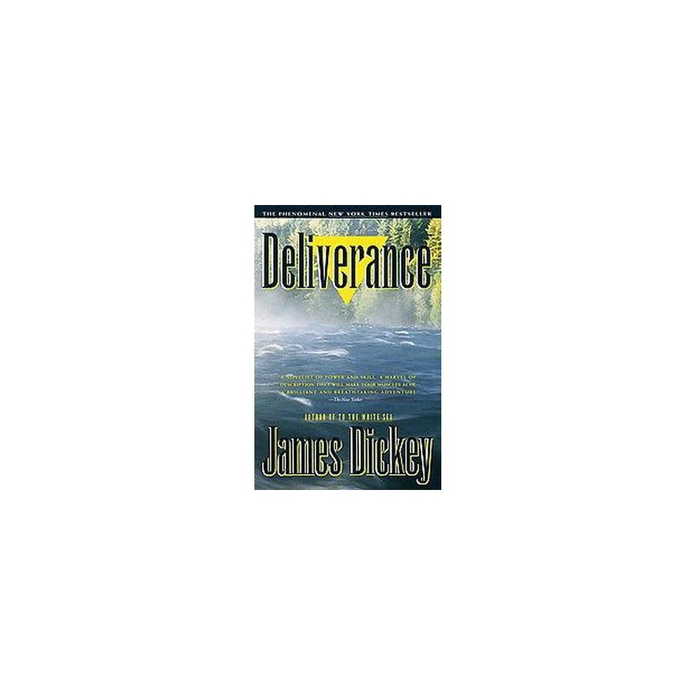 Deliverance - Dickey, James