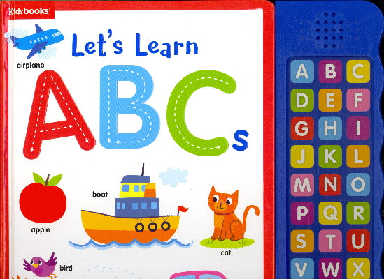 Lets Learn Abcswith Fun Sound Buttons This Book Is the Perfect Introduction to A