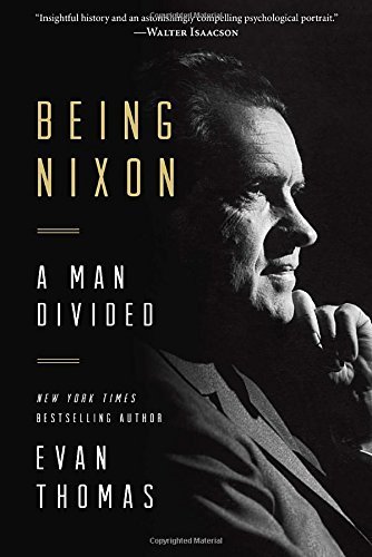 Being Nixon - Thomas, Evan