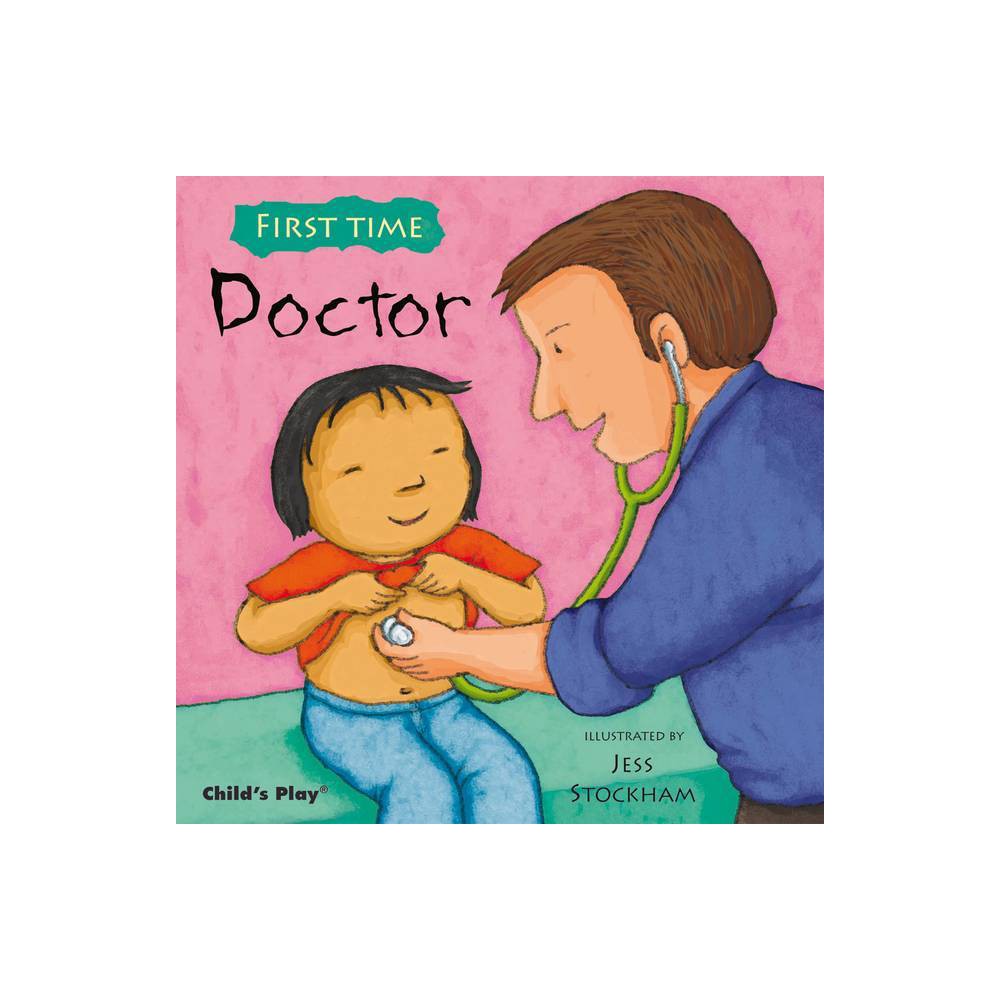 First Time Doctor  (Paperback) - Stockham, Jess