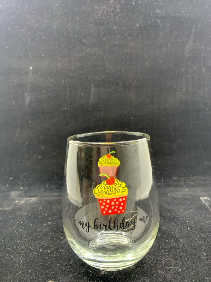 ITS MY BIRTHDAY MONTH STEMLESS GLASSES W/ ETCHED CUPCAKE.