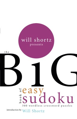 The Big Book of Easy Sudoku Paperback Will Shortz -