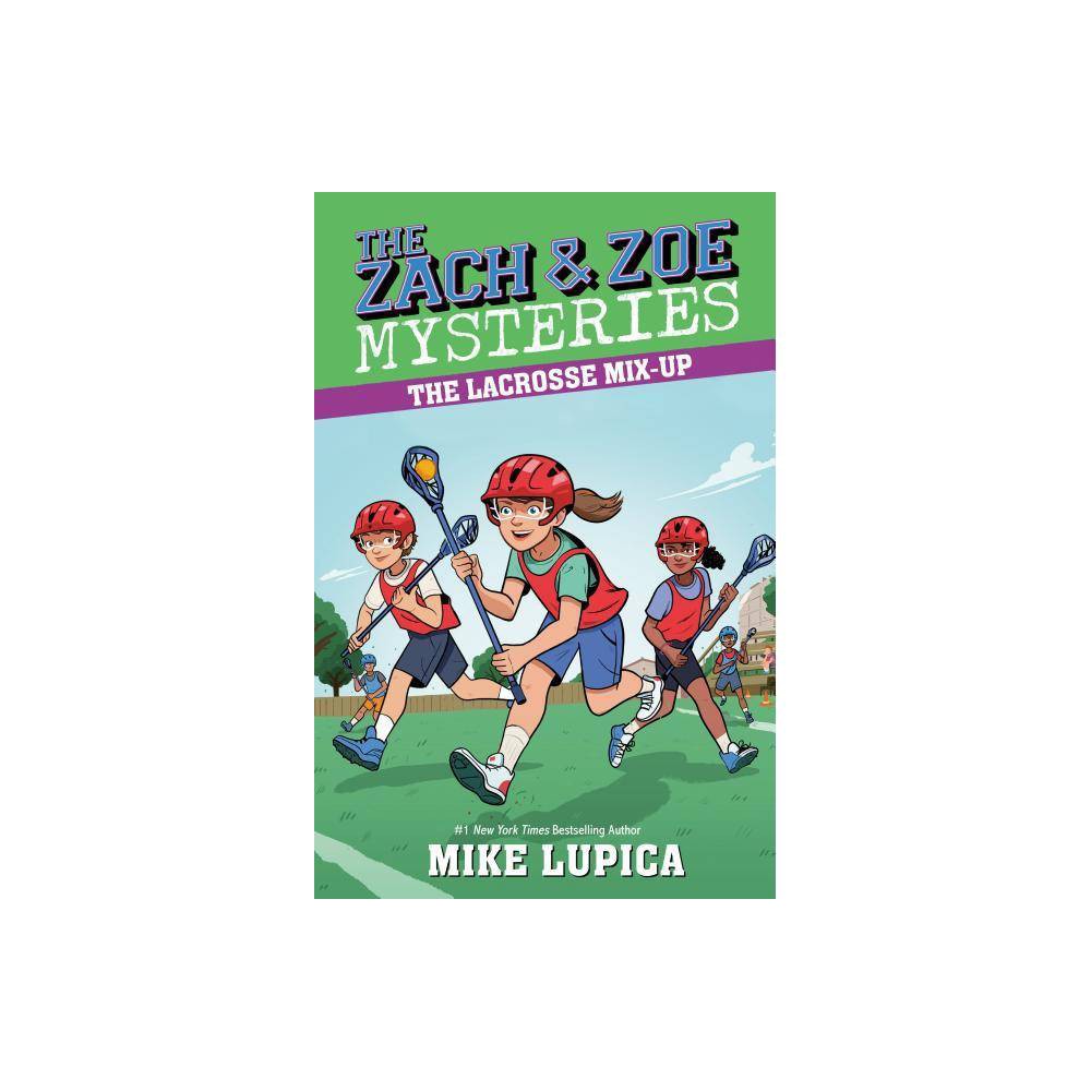 The Lacrosse Mix-up (Zach and Lupica, Mike [Used - Good] [Softcover] -