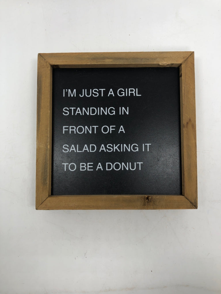 JUST A GIRL WOOD BLOCK SIGN.