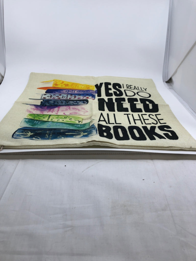 YES I DO NEED BOOK PILLOW COVER.