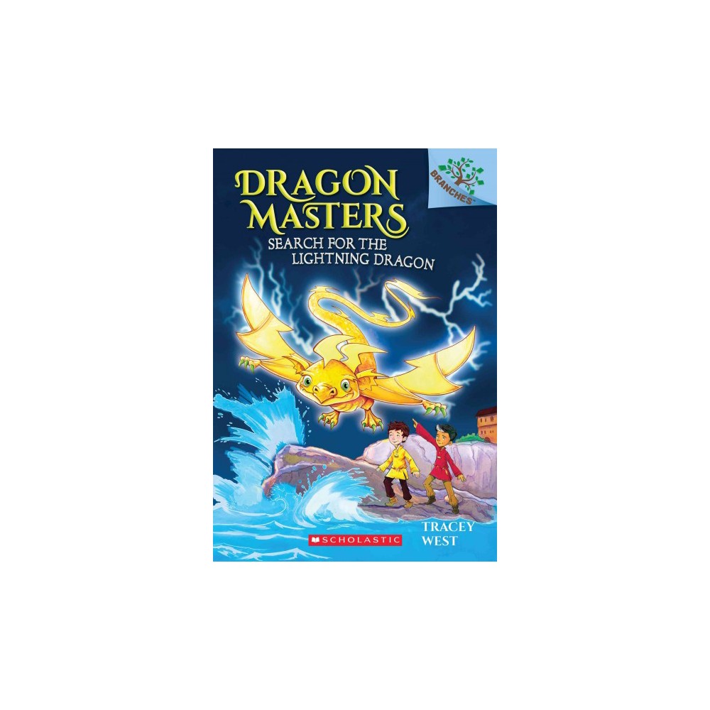 Dragon Masters: Search for the Lightning Dragon: a Branches Book (Dragon Masters