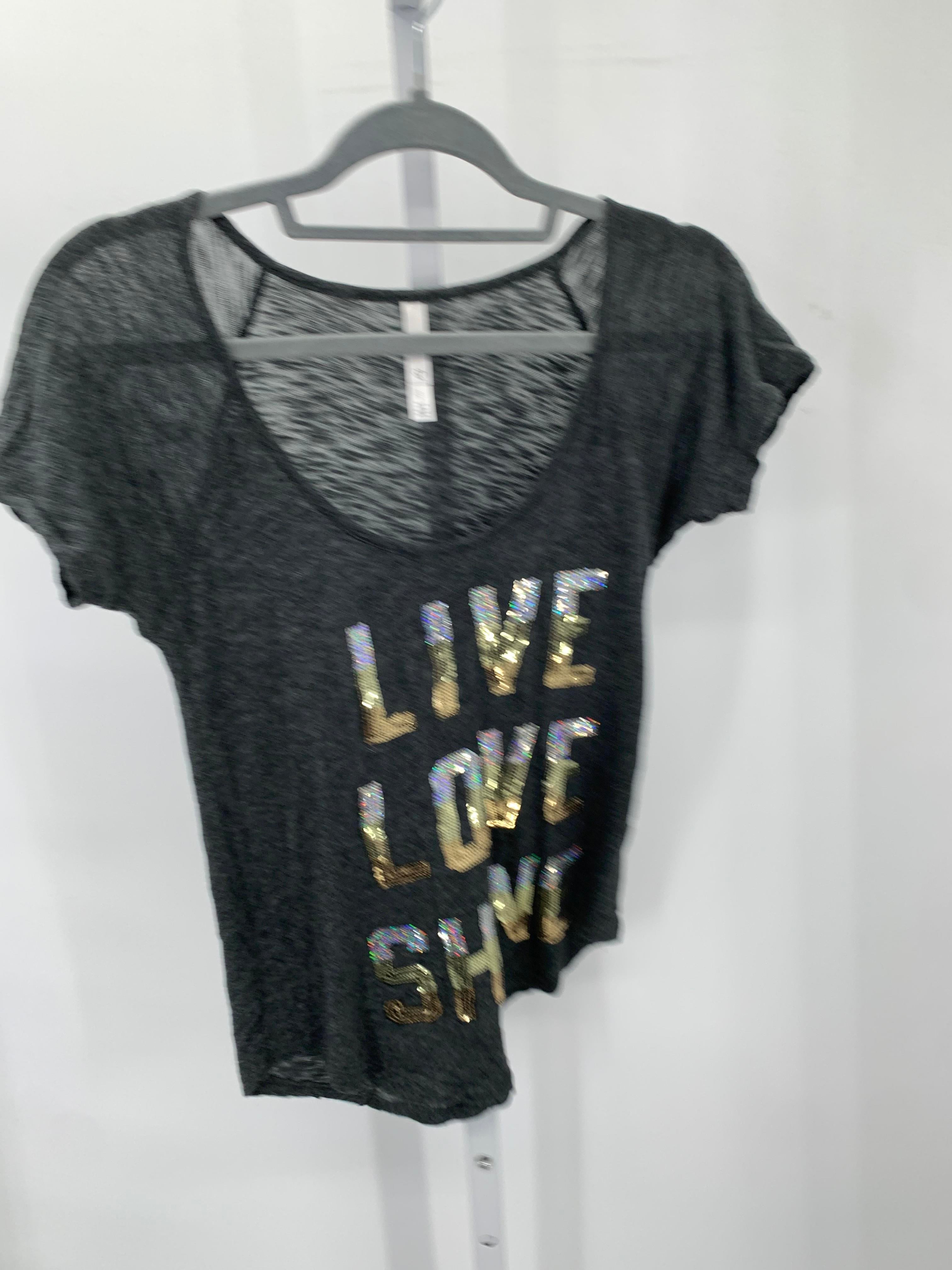 Live Love Dream Size Small Juniors Short Sleeve Shirt