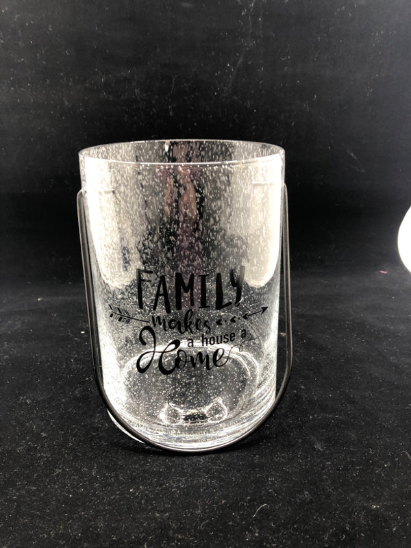 FAMILY MAKES A HOUSE A HOME CANDLE HOLDER BLACK HANDLE.