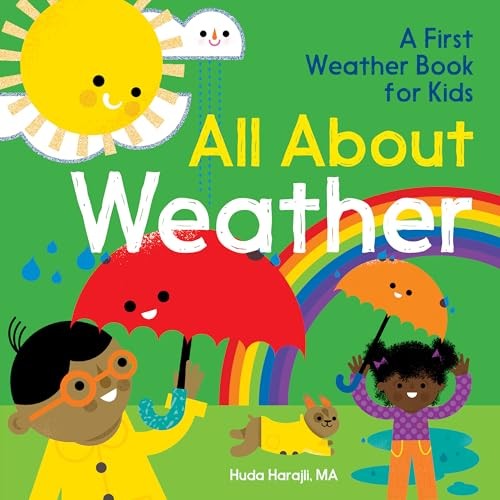 All About Weather: a First Weather Book for Kids (the All About Picture Book Ser