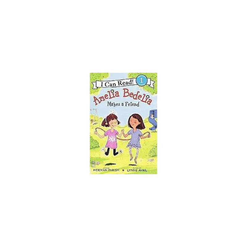 I Can Read Level 1: Amelia Bedelia Makes a Friend (Paperback) - Parish, Herman /