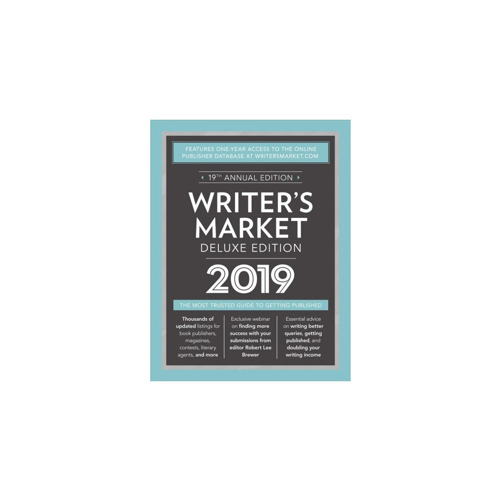 Writers Market Deluxe Edition 2019 by Edited by Robert Lee Brewer - Robert Lee B