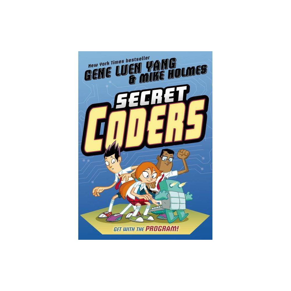 Gene Luen Yang Secret Coders (Paperback) -