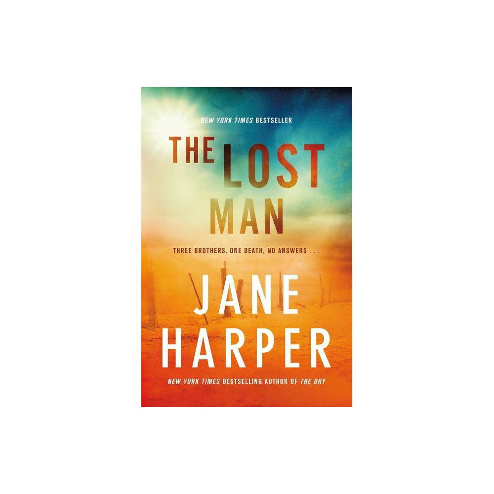 The Lost Man - Jane Harper