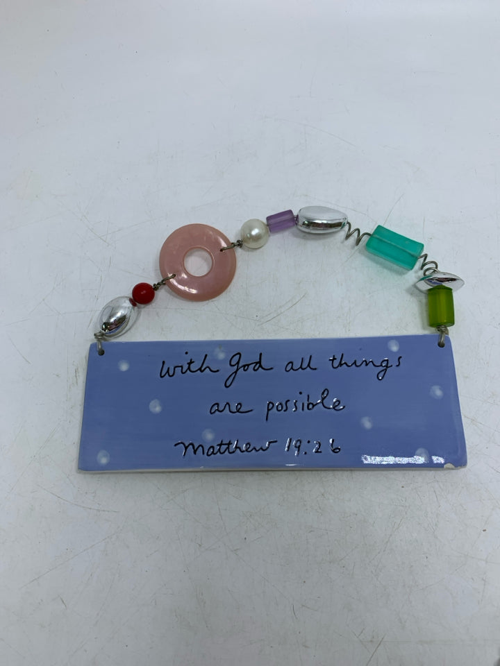 CERAMIC WITH GOD THINGS SIGN.