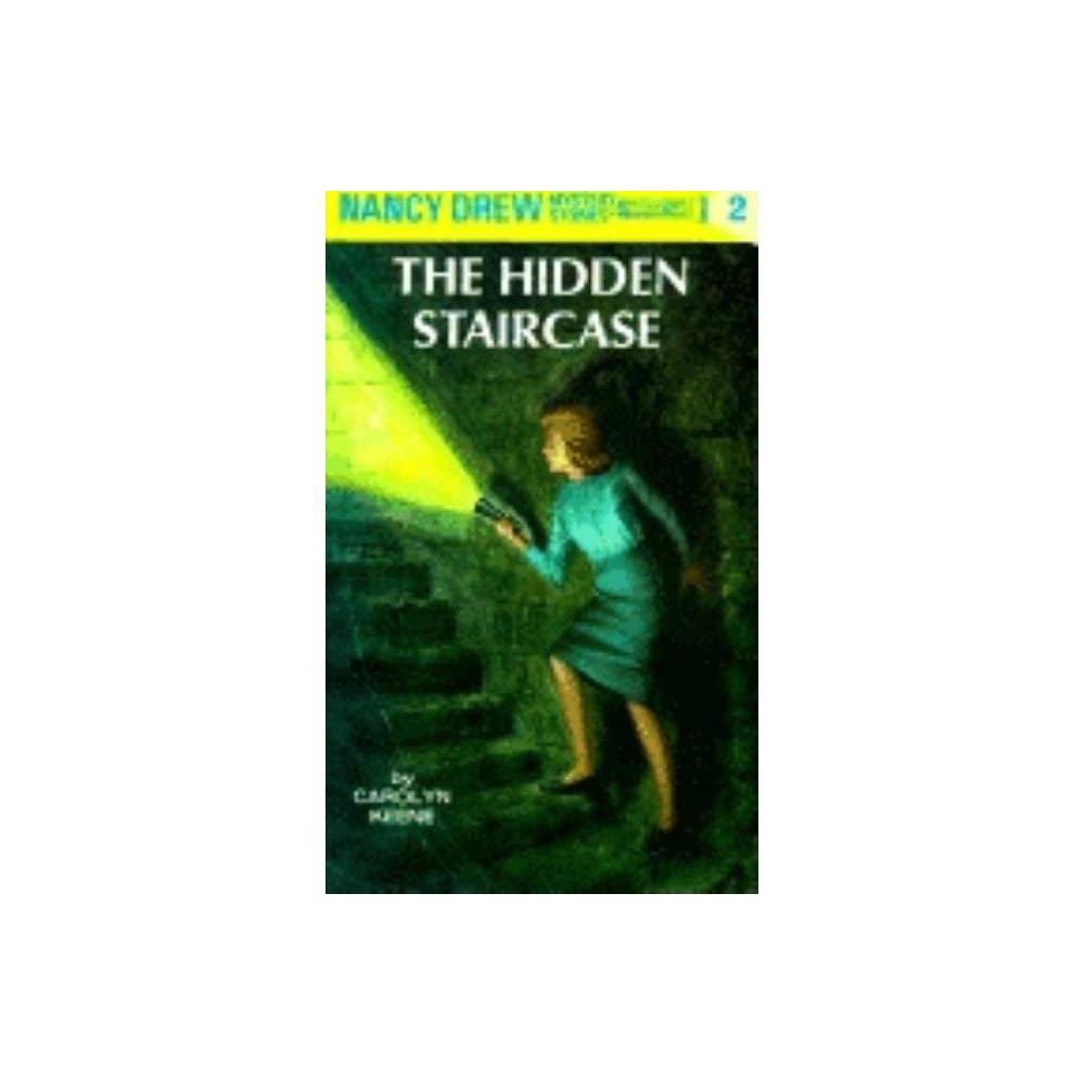 Nancy Drew Nancy Drew 02: the Hidden Staircase  Book 2  (Hardcover) - Keene, Car