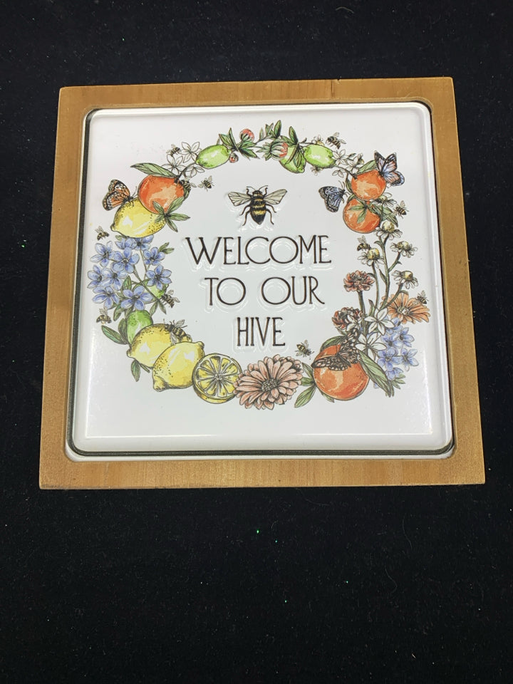 WELCOME TO OUR HIVE- METAL WOOD SIGN.