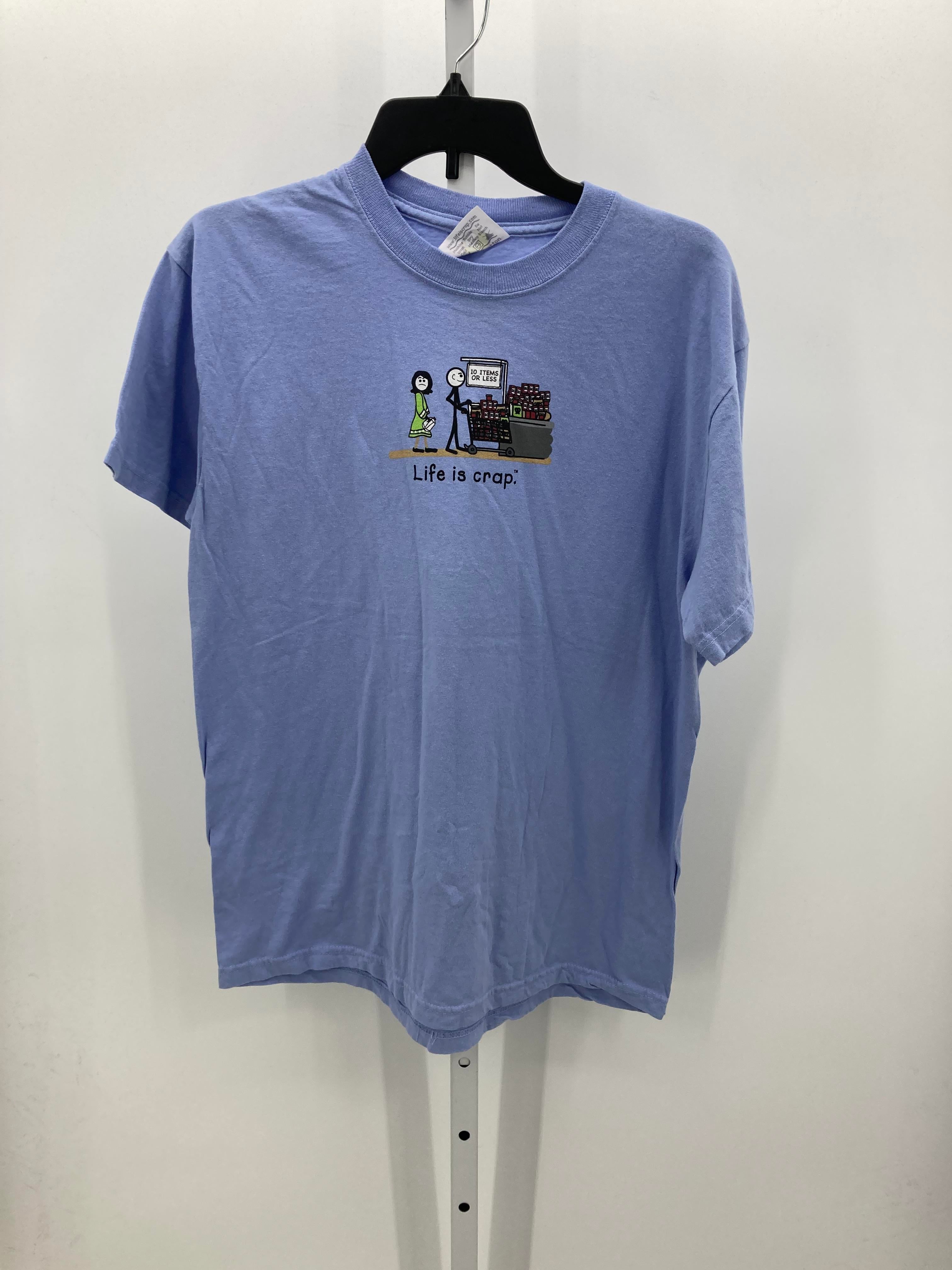 Life is Crap Size Medium Misses Short Sleeve Shirt