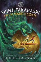 Shinji Takahashi and the Mark of the Coatl - (the Society of Explorers and Adven