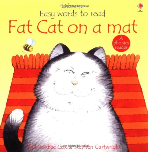 Fat Cat on a Mat - Phil Roxbee Cox