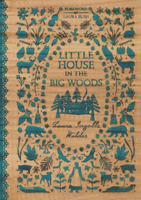 Little House in the Big Woods - Wilder, Laura Ingalls