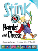 Stink: Hamlet and Cheese -