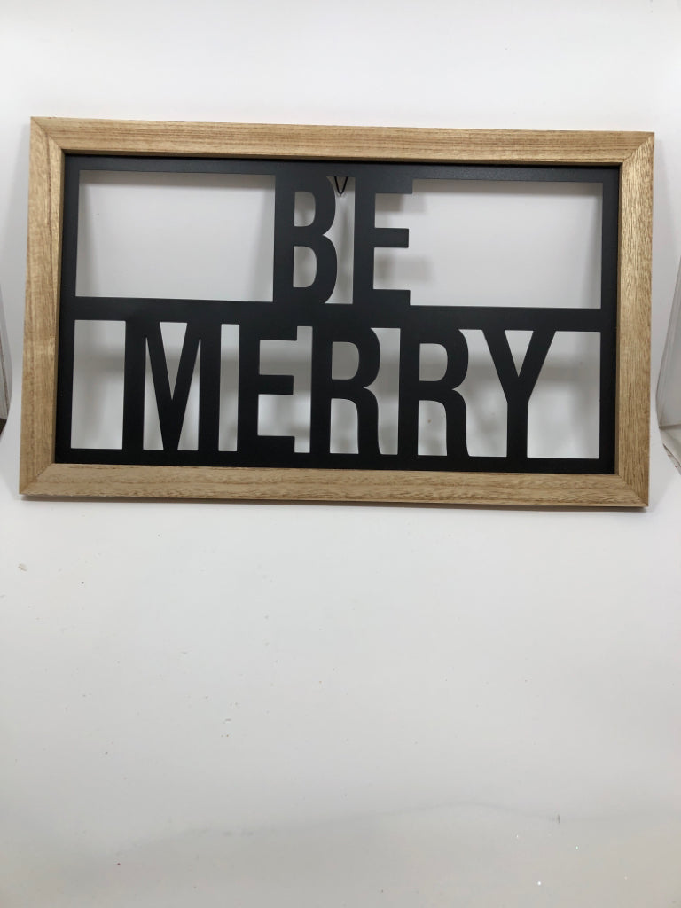 "BE MERRY" METAL WALL HANGING.