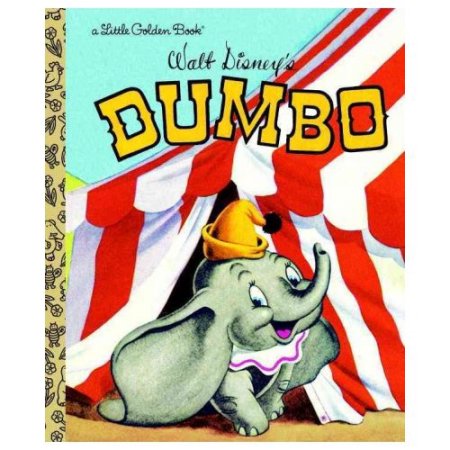 Dumbo (Disney Classic) (Little Golden Book) - Random House Disney / Disney Story
