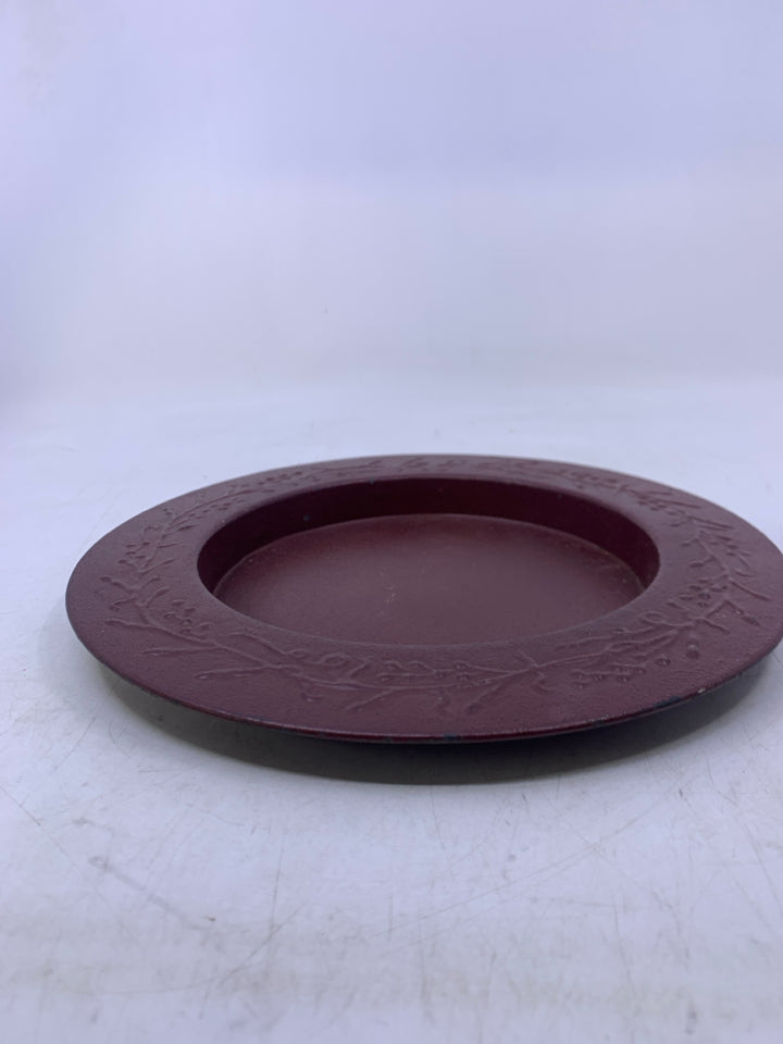 MAROON METAL W/ PIP BERRIES EMBOSSED EDGE CANDLE PLATE.