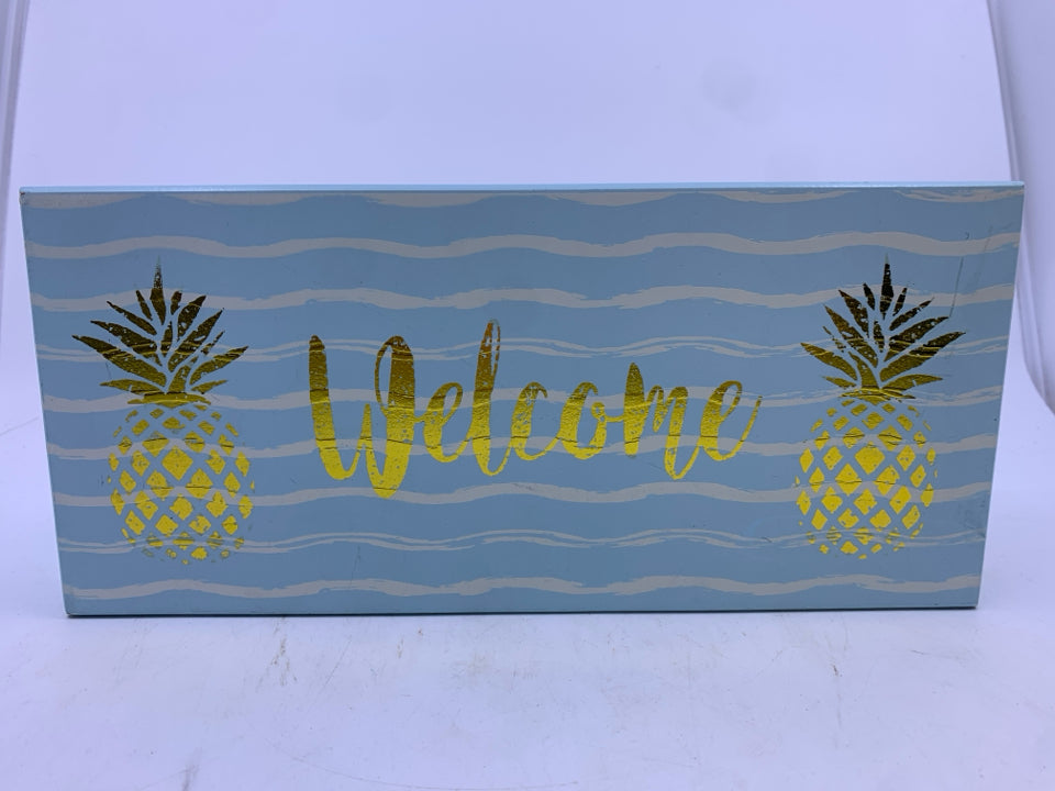 WELCOME- PINEAPPLE BLOCK SIGN.
