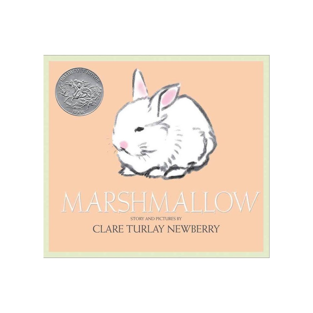 Marshmallow by Clare Turlay Newberry - Newberry, Clare Turlay