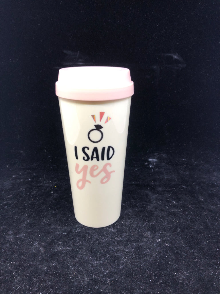 I SAID YES -TRAVEL MUG.