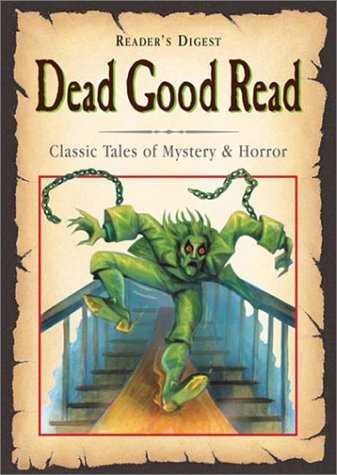 Dead Good Read: Classic Tales of Mystery and Horror by Susan Randolph (Hardcover