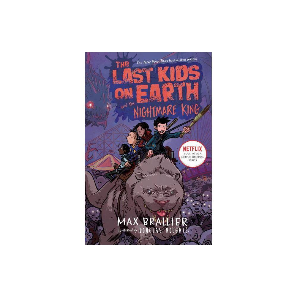 The Last Kids on Earth and the Nightmare King - Brallier, Max