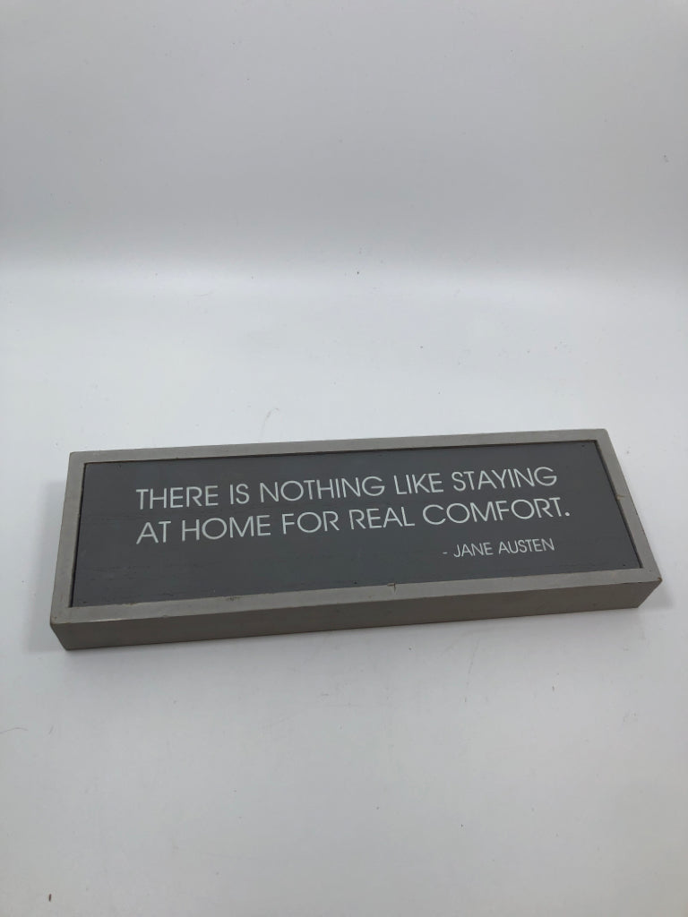 GRAY WOOD "THERE IS NOTHING" SIGN.