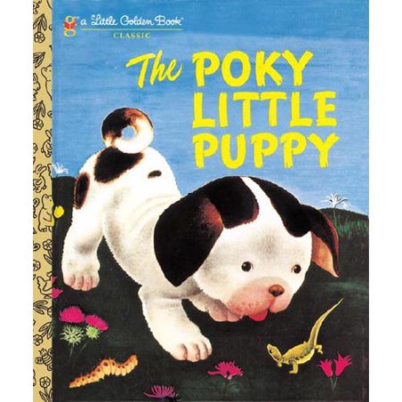 The Poky Little Puppy - Lowrey, Janette Sebring / Lowery, Janette Sebring / Lowr