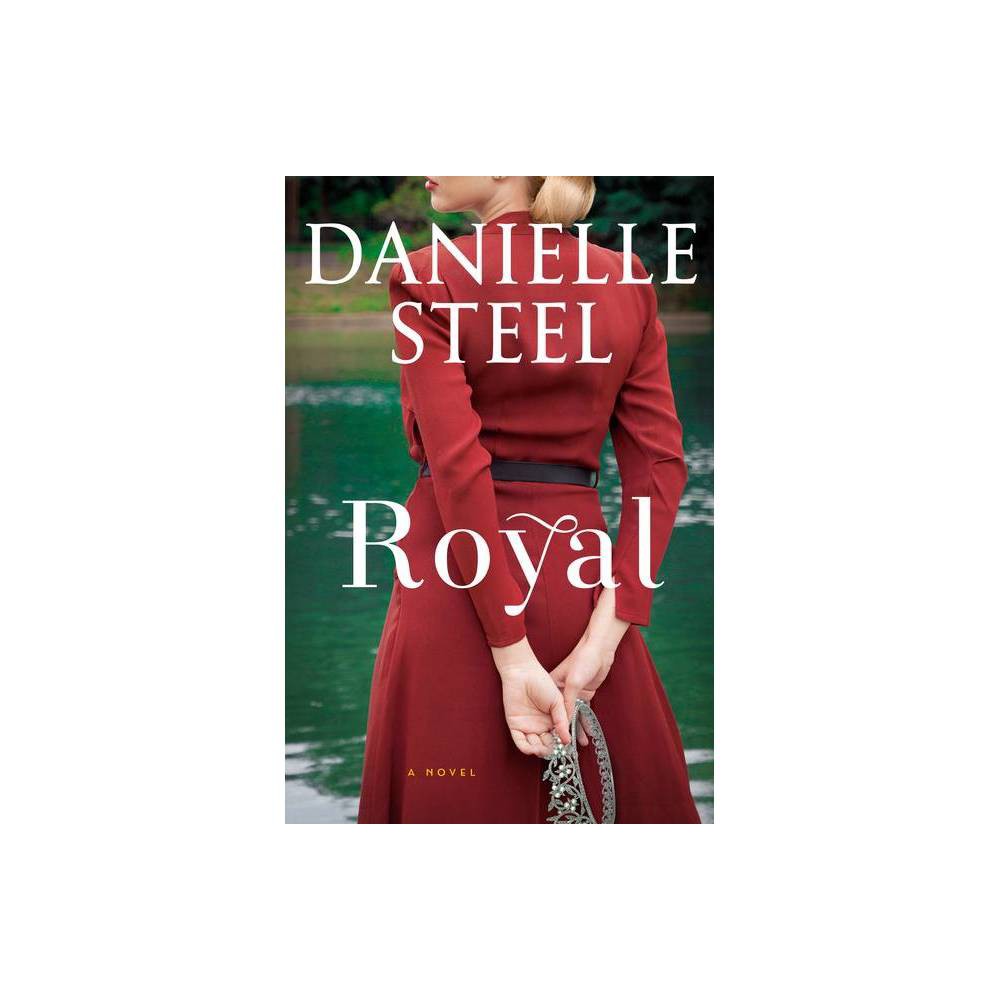 Royal- Danielle Steel hardcover