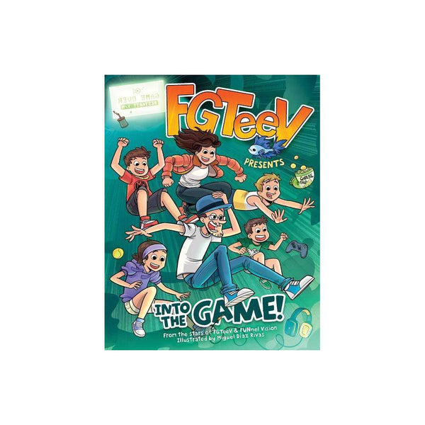Fgteev: FGTeeV Presents: Into the Game! (Hardcover) -