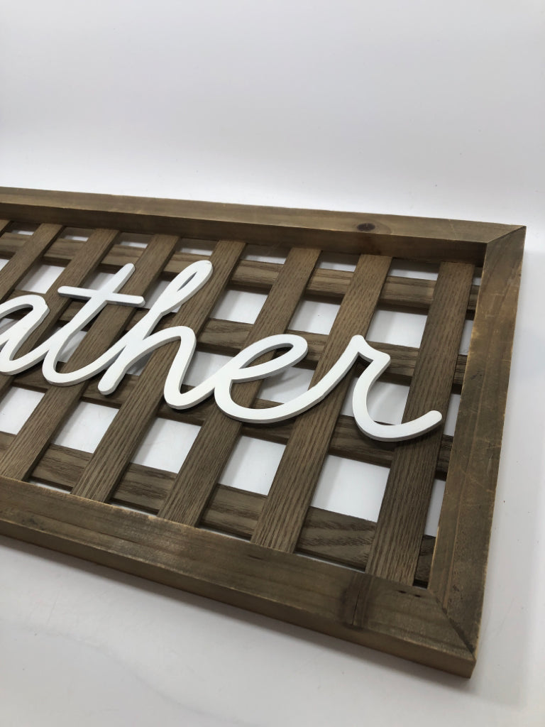 "GATHER" IN WOODEN BLOCK FRAME.