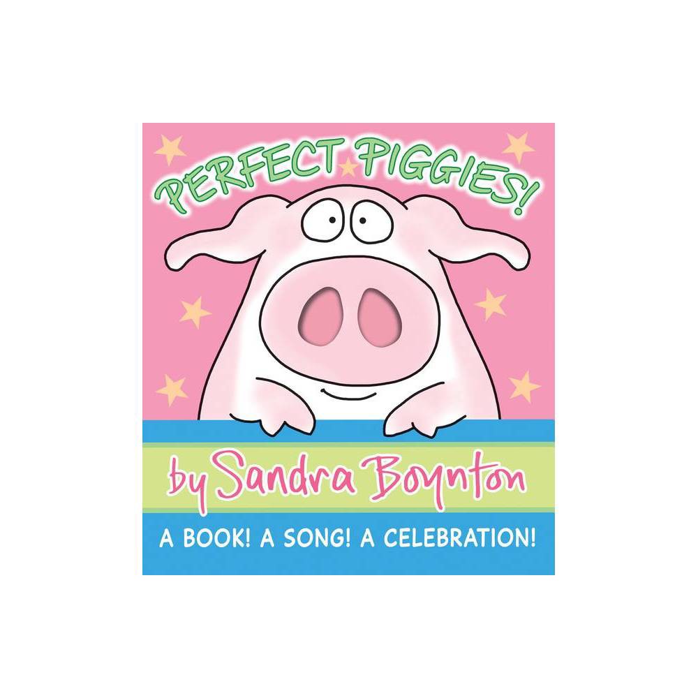 Perfect Piggies! (Boynton on Board) Boynton, Sandra [Used - Fair] [Hardcover] -