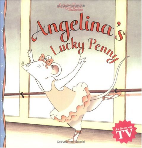 Angelina's Lucky Penny by Katharine Holabird - James Mason