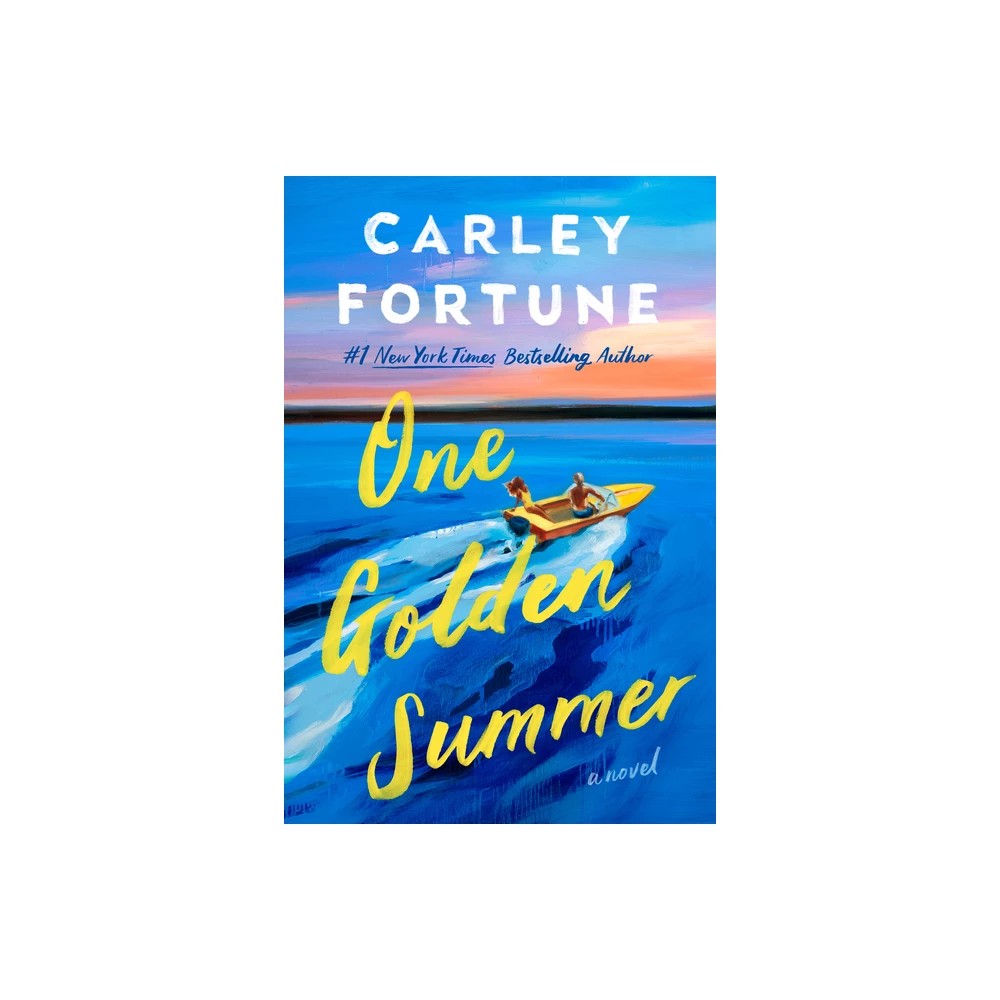 One Golden Summer - by Carley Fortune (Paperback) -