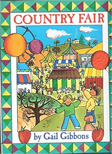 Country Fair by Gail Gibbons - Gail Gibbons