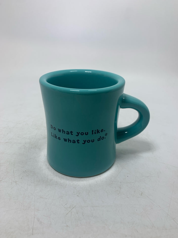 DO WHAT YOU LIKE MUG.