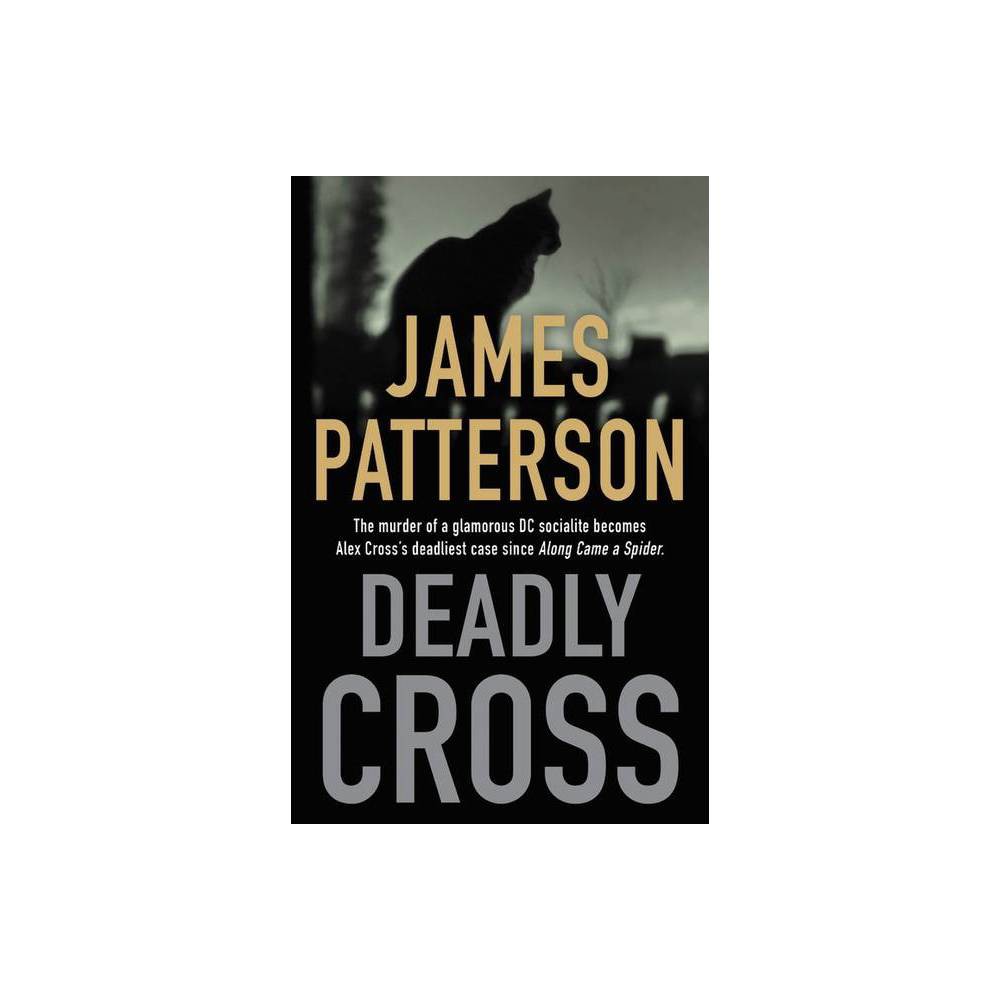 Deadly Cross (Alex Cross, 26) -