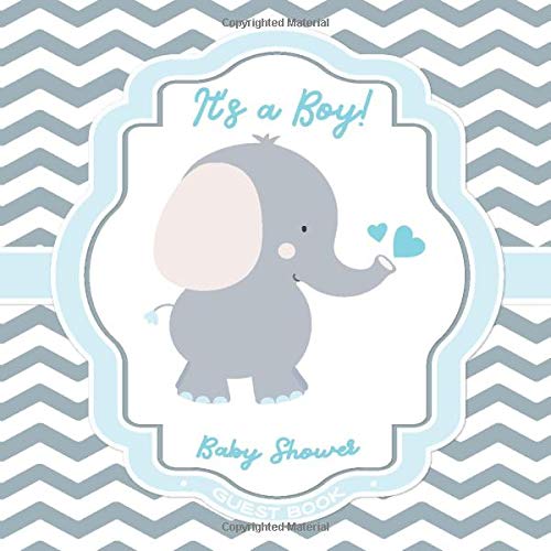 Baby Shower Guest Book: It  ™s a Boy!: Elephant Guestbook + Bonus Gift Tracker L