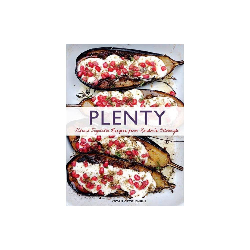 Plenty : Vibrant Vegetable Recipes from London S Ottolenghi - Ottolenghi, Yotam