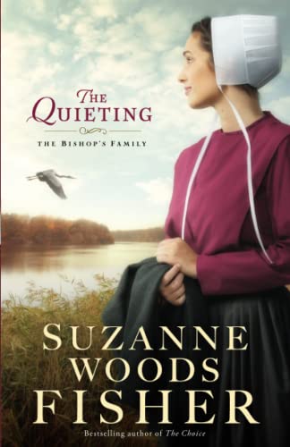 The Quieting by Suzanne Woods Fisher (Paperback) 9780800723217 - Fisher, Suzanne