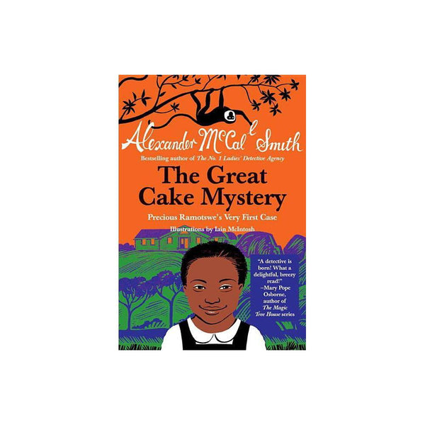 The Great Cake Mystery: Precious Ramotswe's Very First Case (Precious Ramotswe M