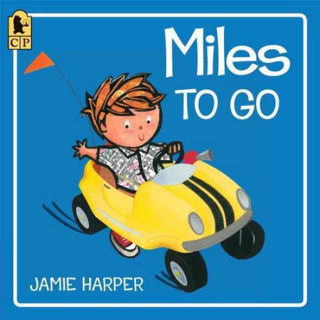 Miles to Go by Jamie Harper (Paperback) - Harper, Jamie